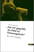 Cover Sei mir gegrüßt, Du Held im Schaumgelock!